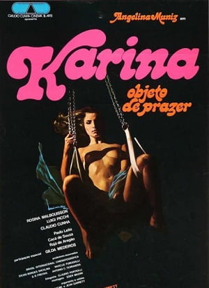 Karina, Objeto do Prazer Erotik Film izle