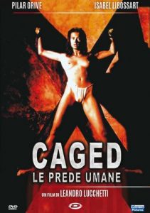 Caged – Le prede umane Erotik Film izle