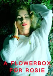 A Flowerbox for Rosie 2021 izle