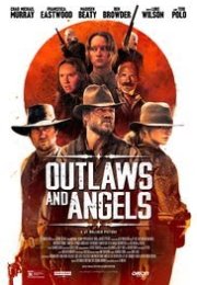Outlaws and Angels 2016 Türkçe Altyazılı izle